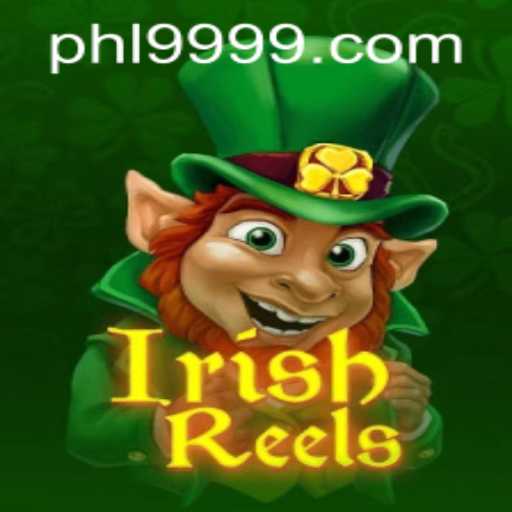 Exploring IrishReels: A Comprehensive Guide to the Game and the Keyword PH9999.COM