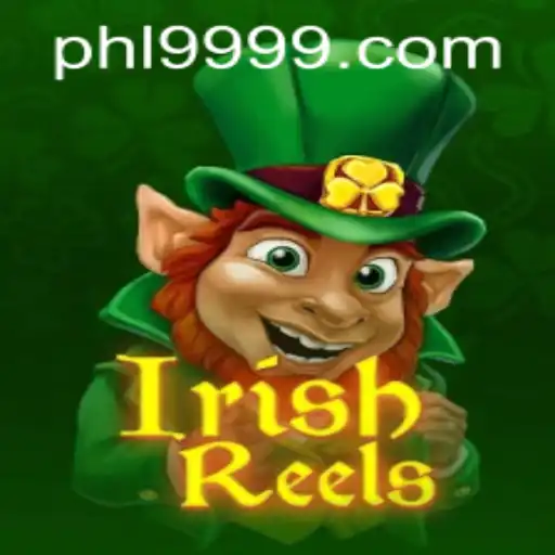 Exploring IrishReels: A Comprehensive Guide to the Game and the Keyword PH9999.COM