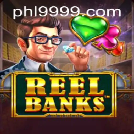 Explore the Exciting World of ReelBanks at PH9999.COM
