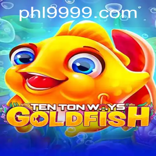 Discovering TenTonWaysGoldfish: An Exciting Gaming Journey with PH9999.COM
